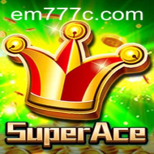 Exploring the Thrilling Universe of SuperAce with EM777